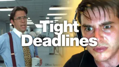 Surviving Tight Deadlines