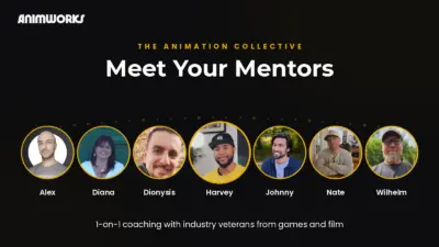 Animation mentorship on Animworks: mentors Alex Maniotis, Diana Donado, Dionysis Douliakas, Harvey Newman, Johnny Dell Angelo, Nate Thomas and Wilhelm Ogterop